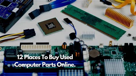 12 Places to Buy Used Computer Parts Online | Sheepbuy Blog