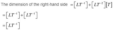 Show that the equation v = v0 + at is dimensionally consistent - Home Work Help - Learn CBSE Forum