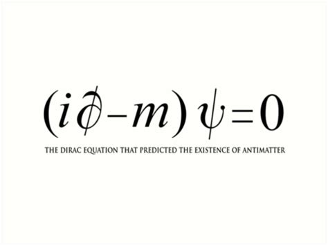 "The Dirac equation that predicted the existence of antimatter. Black ...