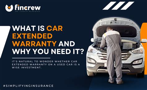 What Is Car Extended Warranty And Why You Need It?