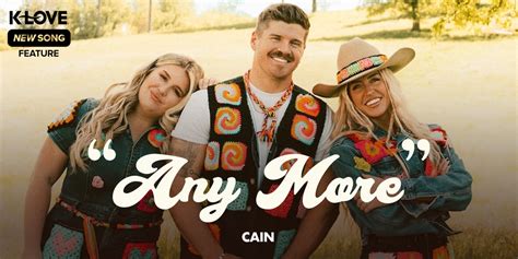 CAIN Returns With ‘Any More,’ Their Brand New Single From ‘Jesus Music ...