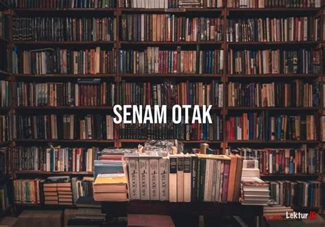 Arti Senam Otak di Kamus Besar Bahasa Indonesia (KBBI)