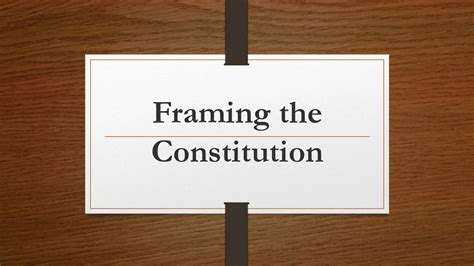 Framing the Constitution - ppt download