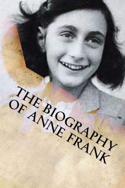 The Biography of Anne Frank by Stephanie Rogut, Paperback | Barnes & Noble®