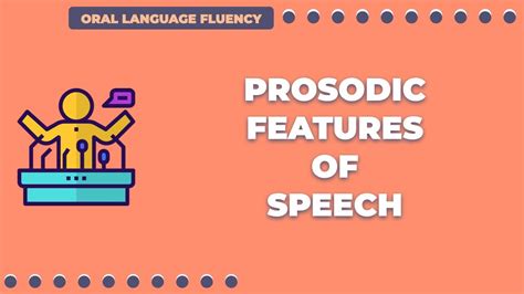 Prosodic Features of Speech - YouTube