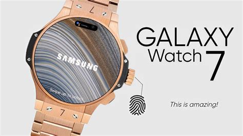 Samsung Galaxy Watch 7 - Release Date, Price, Specs and more - YouTube