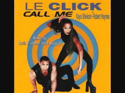 Call Me - Le Click 1997 - YouTube