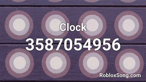 Clock Roblox ID - Roblox music codes