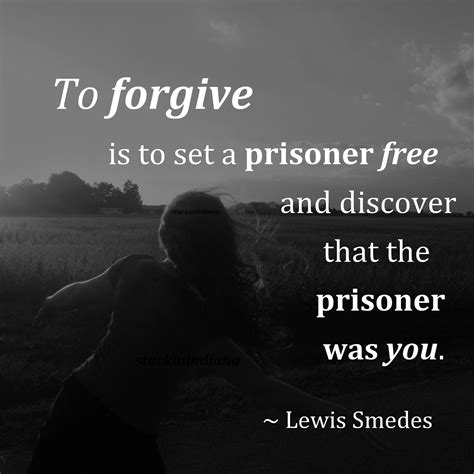 Image result for forgiveness is like releasing a prisoner | Inspirational quotes motivation ...