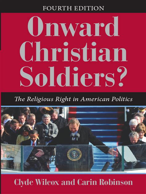 Onward Christian Soldiers The Religious Right in American Politics Dilemmas in American Politics ...