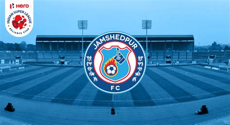 ISL 2023-24 | Jamshedpur FC: Tickets, News, Schedule | Paytm Insider