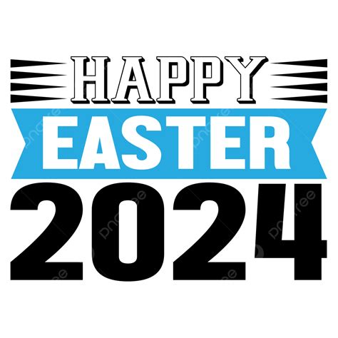 2024 Clipart PNG Images, Happy Easter 2024, April 2021, April, Fashion PNG Image For Free Download