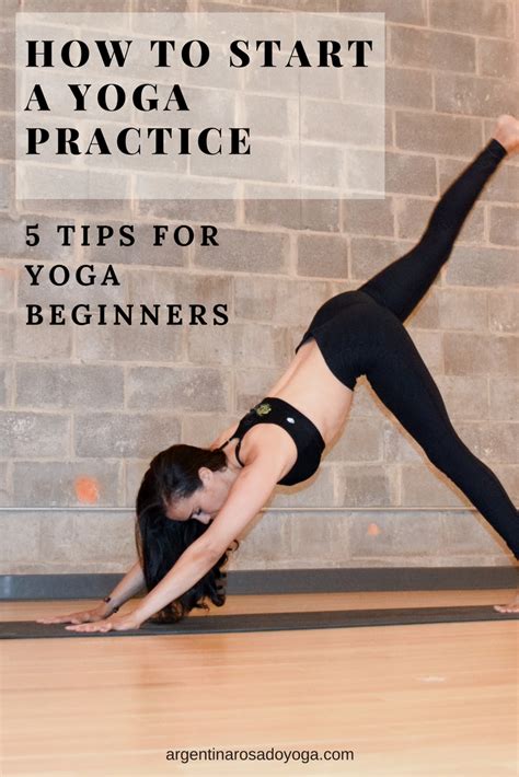 how-to-start-a-yoga-practice-5-tips-for-yoga-beginners-argentinarosadoyoga-com – Argentina ...