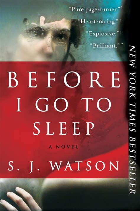 Before I Go To Sleep: A Novel by S. J Watson Reading Lists, Book Lists ...