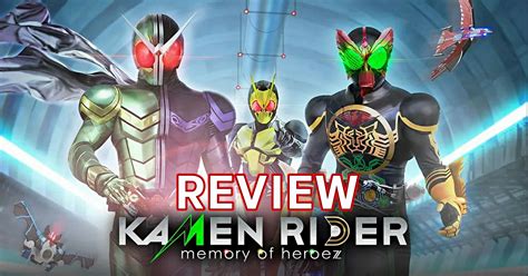 รีวิวเกม Kamen Rider Memory of Heroez เกมไอ้มดแดงตกยุค - #beartai