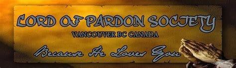 Lord of Pardon Society BC: September 2013