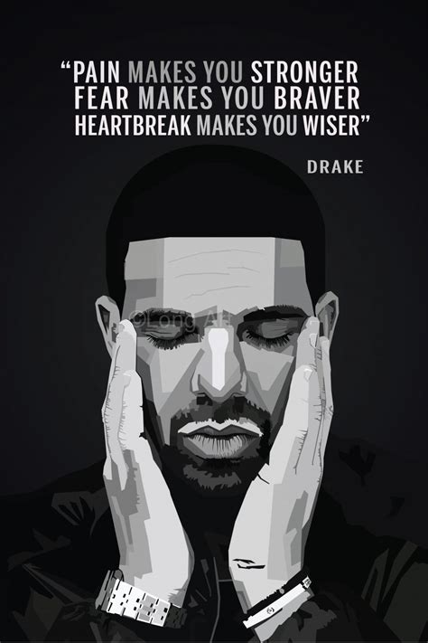 Drake QUOTES - Long Art