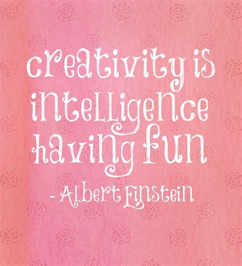 Albert Einstein Quote "Creativity is intelligence having fun" - Albert Einstein | Neon signs ...