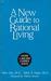 A New Guide to Rational Living by Albert Ellis — Reviews, Discussion ...