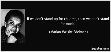 Marian Wright Edelman | Wisdom quotes, Wise quotes, Quotes