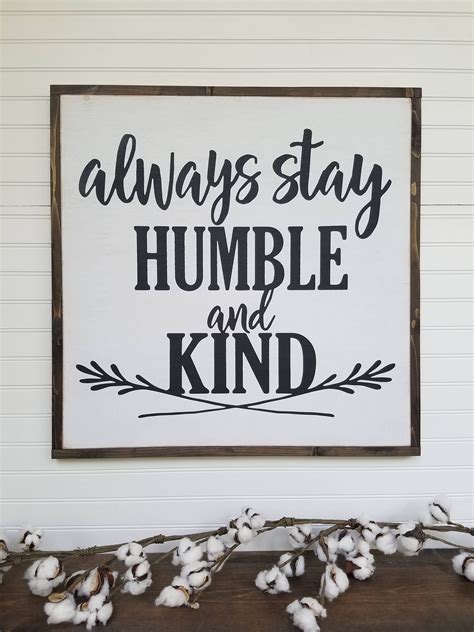 Large Sign - Always stay humble and kind - Farmhouse Sign - Rustic Wood Sign - Farmhouse Decor ...