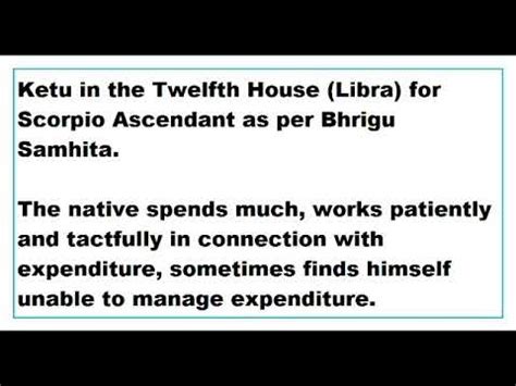 ketu in 12th House for scorpio Ascendant as per Bhrigu Samhita - YouTube