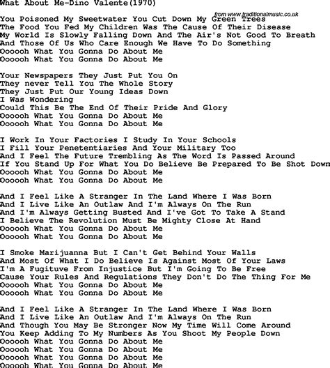 Protest song: What About Me-Dino Valente 1970 lyrics and chords"