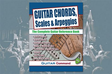 Guitar Chords, Scales And Arpeggios Book - Guitar Command