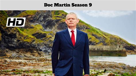 Doc Martin — Season 9 Episode 4 — (ITV) Full Episode