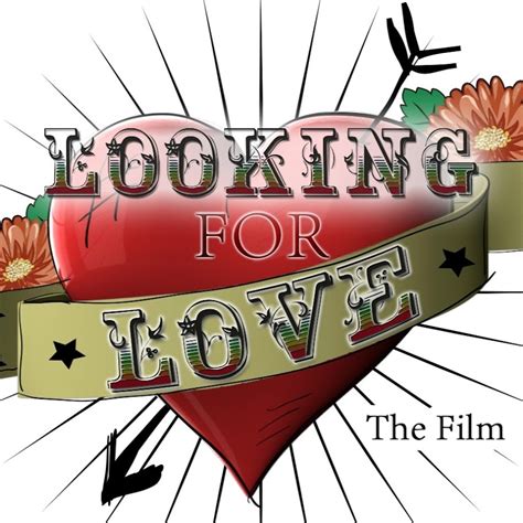 Looking for Love Film - YouTube