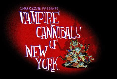 Vampire Cannibals of New York | ChalkZone Wiki | Fandom