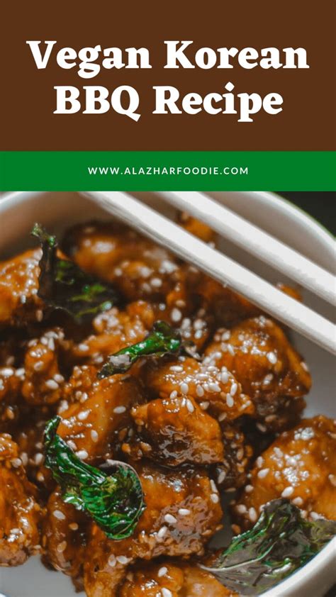 Vegan Korean BBQ Recipe » Al Azhar Foodie