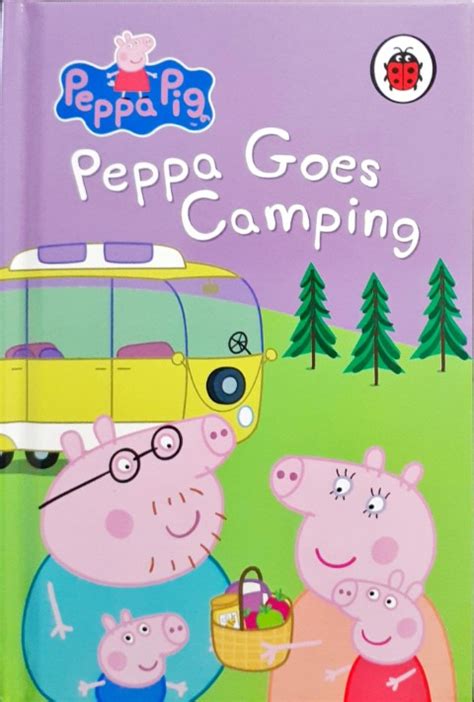 Peppa Pig: Peppa Goes Camping – Books and You