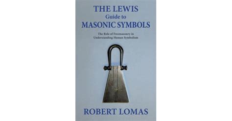 The Lewis Guide to Masonic Symbols