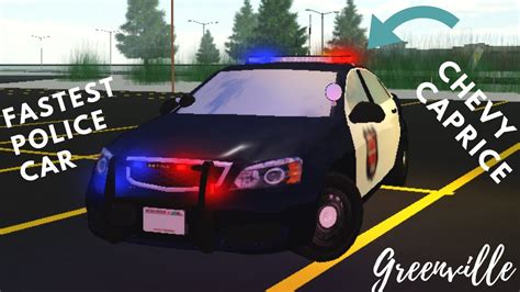 Roblox Greenville: FASTEST POLICE CAR - YouTube