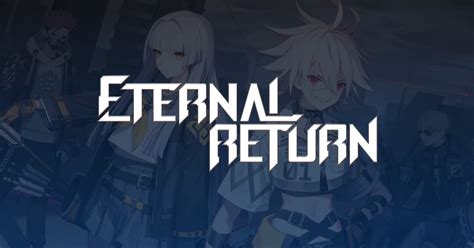 Eternal Return Challengers Series Season Week 3 Announcement :: Eternal Return