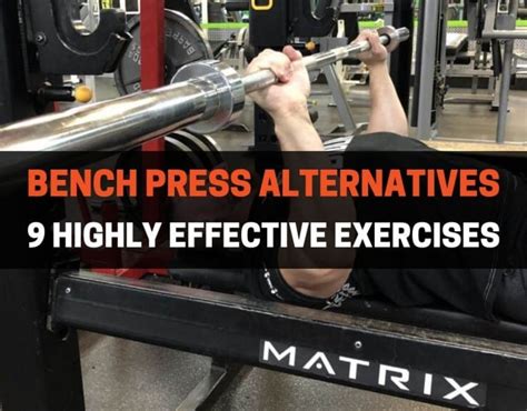 BENCH PRESS ALTERNATIVES | PowerliftingTechnique.com