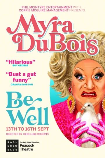 Myra DuBois: Be Well Tickets | London | TodayTix