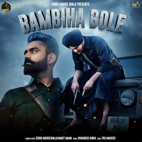 Bambiha Bole Lyrics Translation - Sidhu Moose Wala & Amrit Maan