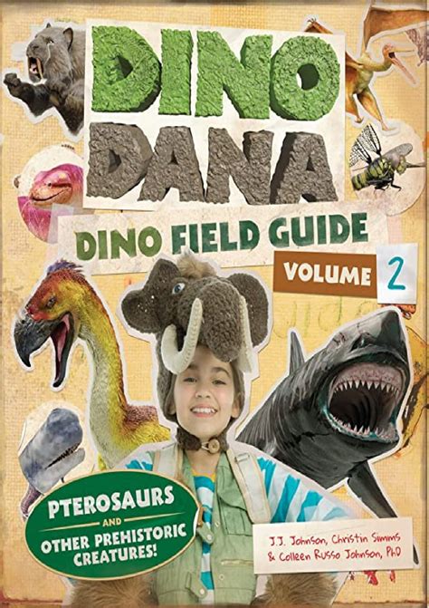 PDF Download Dino Dana: Dino Field Guide: Pterosaurs and Other ...