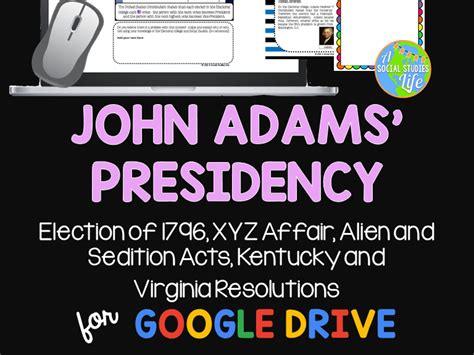 John Adams, Alien and Sedition Acts, XYZ Affair | Teaching Resources