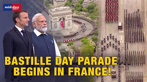 PM Modi France Visit 2023: Bastille Day Parade begins in presence of PM ...