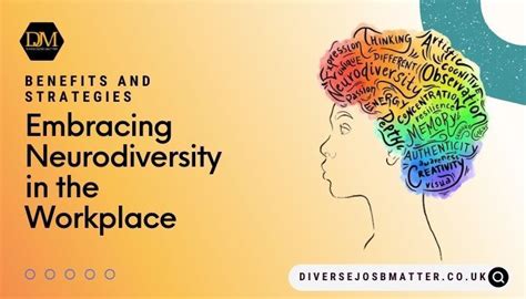 Embracing Neurodiversity in the Workplace: Benefits and Strategies | DiverseJobsMatter