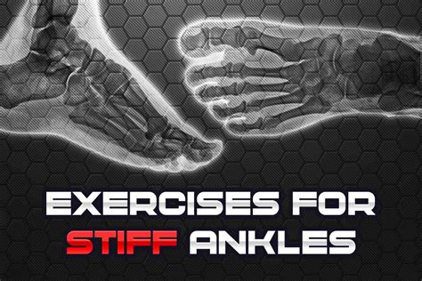 Four Handy Exercises to Help Loosen Stiff Ankles in all Directions - Strength Resurgence