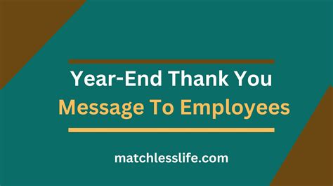 70 Year-End Thank You Message To Employees and Staff Members - matchlesslife.com