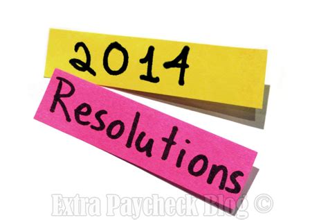 Why You Must Write Down Your 2014 Resolutions | Extra Paycheck