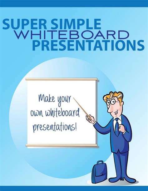 Whiteboard Presentations Guide - How To Create A Whiteboard Presentat…