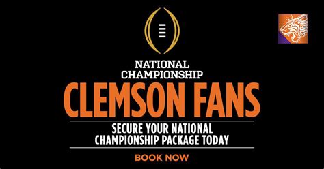 Official Clemson National Championship Packages Now Available! | TigerNet