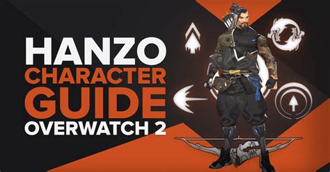 How To Play Hanzo in Overwatch 2 [Abilities, Tips & More]