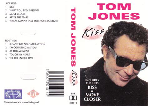 Tom Jones – Kiss (1999, Cassette) - Discogs